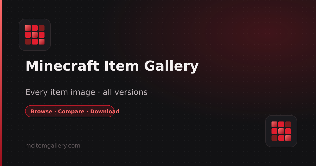 Minecraft Item Gallery — Every Item Image, All Versions